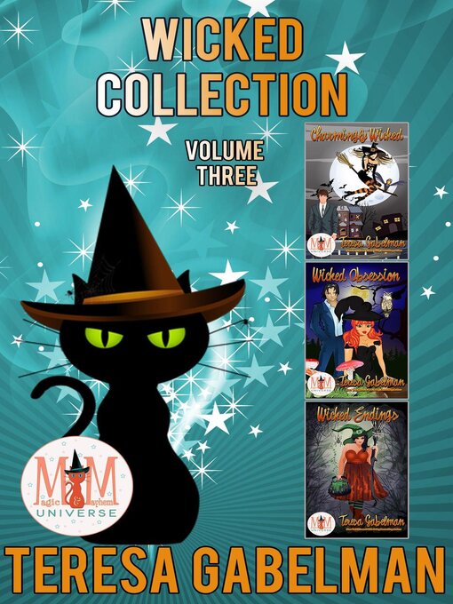 Title details for Wicked Series, Collection 3 by Teresa Gabelman - Available